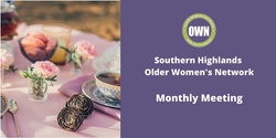 Banner image for Southern Highlands OWN Meeting