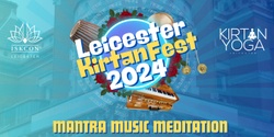 Banner image for Leicester Kirtan Fest 2024