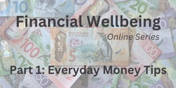Banner image for Everyday Money Tips - Online
