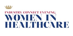 Banner image for A Conversation with Women in Healthcare