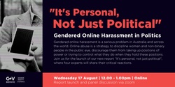 Banner image for "It's personal, not just political" : gendered online harassment in politics