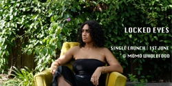 Banner image for Nina Romeru - 'Locked Eyes' Single Launch 