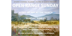 Banner image for Open Range Sunday: A Day of Art at Flying M Ranch 