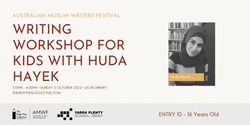Banner image for Writing Workshop for Kids with Huda Hayek