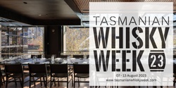 Banner image for Tas Whisky Week comes to Melbourne!