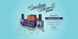 Banner image for Copy of Sunday School: Vol  XVIII | 12 May