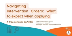 Banner image for Navigating Intervention Orders: What to expect when applying