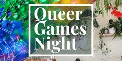 Banner image for Queer Games Night @ Moment Café