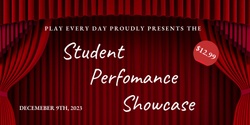 Banner image for Play Every Day Acting Showcase