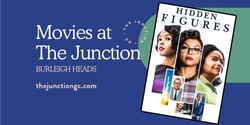 Banner image for FREE Movies at The Junction - HIDDEN FIGURES (PG)