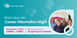 Banner image for Brain Injury SA Career information night