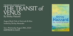 Banner image for Bondi Literary Salon August Book Club: The Transit of Venus by Shirley Hazzard