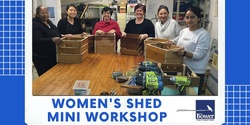 Banner image for Parramatta Women's Shed Activities - Skills lesson - Fine Woodworking