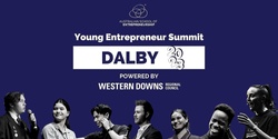 Banner image for Young Entrepreneur Summit Dalby Powered by Western Downs Regional Council