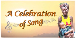 Banner image for A Celebration of Song