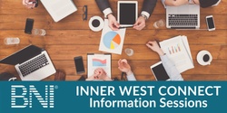 Banner image for BNI Inner West Connect Information Sessions