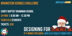 Banner image for BrainSTEM Schools Challenge - Designing for Santa !