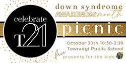Banner image for FREE Celebrate T21 Picnic Day