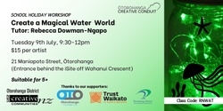 Banner image for Kids School Holiday Workshop: Create a Magical Water World (Workshop Code: RNWAT)