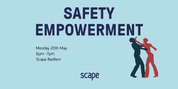 Banner image for Safety Empowerment