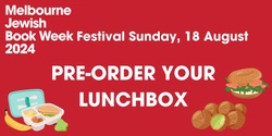 Banner image for Pre-order your Lunchbox for the Festival Sunday!