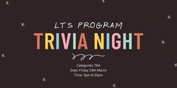 Banner image for T1 2023 LTS Trivia Night