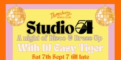 Banner image for Thornbury Bowls Studio 54 Disco
