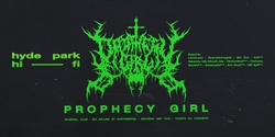 Banner image for Hyde Park Hi-Fi pres. Prophecy Girl (Melbourne/Naarm)