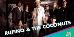 Banner image for Rufino & the Coconuts Tropical