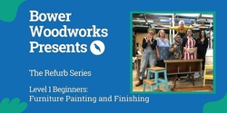 Banner image for Introduction to Furniture Painting (Redfern) | The Refurb Series | Level 1 Beginners