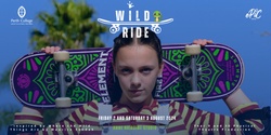 Banner image for Closing Night | 'Wild Ride' | eP!C Youth Co. Year 9 to 10 Physical Theatre Production