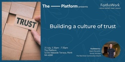 Banner image for Faith@Work : Building a culture of trust 