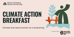Banner image for Climate Action Breakfast - climate and nature action on a shoestring