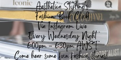 Banner image for Fashion Book Club For Men and Women - Every Wednesday Night Via Instagram Live 
