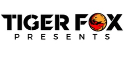 Tiger Fox Presents 's banner