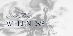 Banner image for Water Wellness