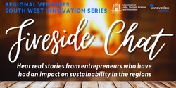 Banner image for REGIONAL VENTURES: SOUTH WEST INNOVATION SERIES: Fireside Chat
