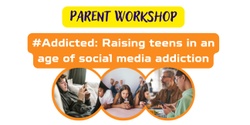Banner image for #Addicted: Raising teens in an age of social media addiction