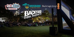 Banner image for Backyard Film Festival: Brisbane 2023 (take 2)