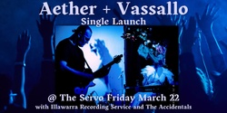 Banner image for Aether & Vassallo, Illawarra Recording Service, The Accidentals