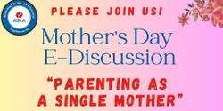 Banner image for Mother's Day Parenting Discussions 