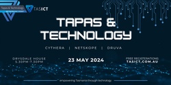 Banner image for Tapas & Technology - May 2024