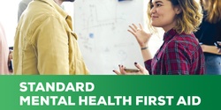 Banner image for Standard Mental Health First Aid Course - 7&8 December 2023
