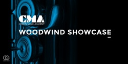 Banner image for CMA WOODWIND SHOWCASE 2