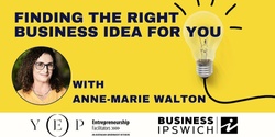 Banner image for Finding the Right Business Idea for You