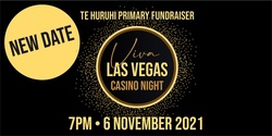 Banner image for Las Vegas Casino Night - Te Huruhi Fundraiser