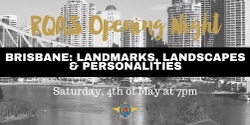 Banner image for Brisbane: Landmarks, Landscapes and Personalities Opening Night
