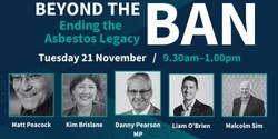 Banner image for Beyond the Ban: Ending the Asbestos Legacy (online)