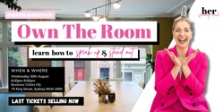 Banner image for Own The Room (Women's Workshop Sydney)