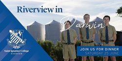 Banner image for Riverview in Darwin Dinner
